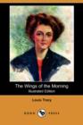 Image for The Wings of the Morning (Illustrated Edition) (Dodo Press)