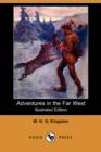 Image for Adventures in the Far West (Illustrated Edition) (Dodo Press)