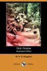 Image for Dick Onslow (Illustrated Edition) (Dodo Press)