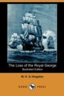 Image for The Loss of the Royal George (Illustrated Edition) (Dodo Press)