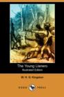 Image for The Young Llanero (Illustrated Edition) (Dodo Press)