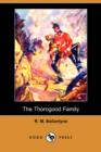Image for The Thorogood Family (Dodo Press)