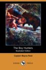 Image for The Boy Hunters (Illustrated Edition) (Dodo Press)