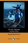 Image for Fitz the Filibuster (Illustrated Edition) (Dodo Press)