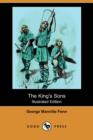 Image for The King&#39;s Sons (Illustrated Edition) (Dodo Press)