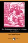 Image for Roy Blakeley&#39;s Adventures in Camp (Illustrated Edition) (Dodo Press)