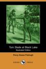 Image for Tom Slade at Black Lake (Illustrated Edition) (Dodo Press)