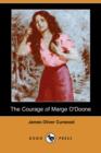 Image for The Courage of Marge O&#39;Doone (Dodo Press)