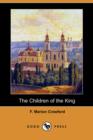 Image for The Children of the King (Dodo Press)