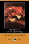 Image for The Rhythm of Life and Other Essays (Dodo Press)