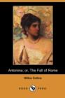 Image for Antonina; Or, the Fall of Rome (Dodo Press)
