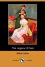 Image for The Legacy of Cain (Dodo Press)