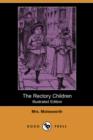 Image for The Rectory Children (Illustrated Edition) (Dodo Press)