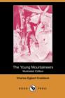 Image for The Young Mountaineers (Illustrated Edition) (Dodo Press)