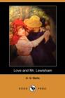Image for Love and Mr. Lewisham (Dodo Press)