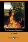 Image for The Research Magnificent (Dodo Press)