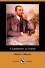 Image for A Gentleman of France (Dodo Press)