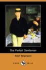 Image for The Perfect Gentleman (Dodo Press)