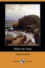 Image for Within the Tides (Dodo Press)