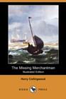 Image for The Missing Merchantman (Illustrated Edition) (Dodo Press)