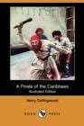 Image for A Pirate of the Caribbees (Illustrated Edition) (Dodo Press)