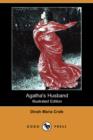 Image for Agatha&#39;s Husband (Illustrated Edition) (Dodo Press)