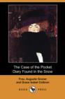 Image for The Case of the Pocket Diary Found in the Snow (Dodo Press)