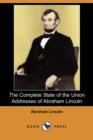 Image for The Complete State of the Union Addresses of Abraham Lincoln