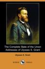 Image for The Complete State of the Union Addresses of Ulysses S. Grant