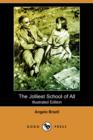 Image for The Jolliest School of All (Illustrated Edition) (Dodo Press)