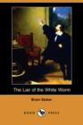 Image for The Lair of the White Worm (Dodo Press)