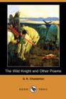 Image for The Wild Knight and Other Poems (Dodo Press)