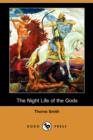 Image for The Night Life of the Gods (Dodo Press)