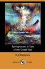 Image for Springhaven : A Tale of the Great War (Dodo Press)