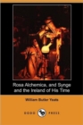Image for Rosa Alchemica, and Synge and the Ireland of His Time