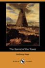 Image for The Secret of the Tower (Dodo Press)
