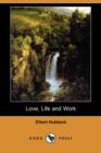 Image for Love, Life and Work (Dodo Press)