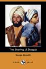 Image for The Shaving of Shagpat (Dodo Press)