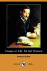 Image for Essays on Life, Art and Science