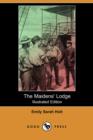Image for The Maidens&#39; Lodge (Illustrated Edition) (Dodo Press)