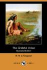 Image for The Grateful Indian (Illustrated Edition) (Dodo Press)