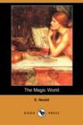 Image for The Magic World (Dodo Press)