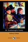 Image for Mr. Scarborough&#39;s Family (Dodo Press)