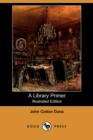 Image for A Library Primer (Illustrated Edition) (Dodo Press)
