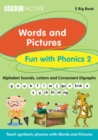 Image for Words and Pictures Fun with Phonics EBBK 2 Multi User Licence
