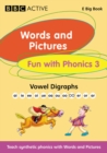 Image for Words and Pictures : Fun with Phonics : Bk. 3 : E Big Book
