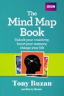 Image for The mind map book  : unlock your creativity, boost your memory, change your life