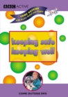Image for Home Learning Come Outside: Keeping Safe, Keeping Well DVD
