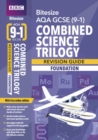 Image for BBC Bitesize AQA GCSE (9-1) Combined Science Trilogy Foundation Revision Guide