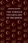 Image for Foreign Vocabulary of the Qur&#39;an